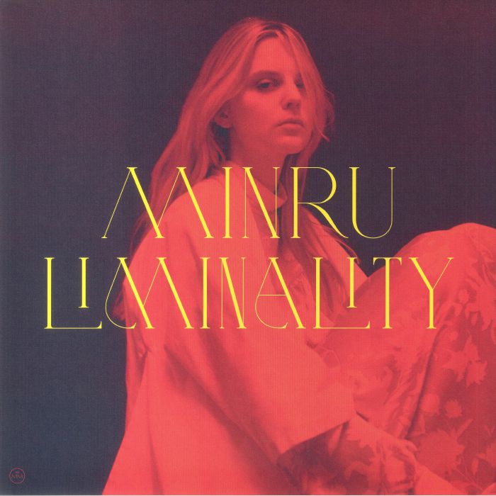 MINRU - Liminality