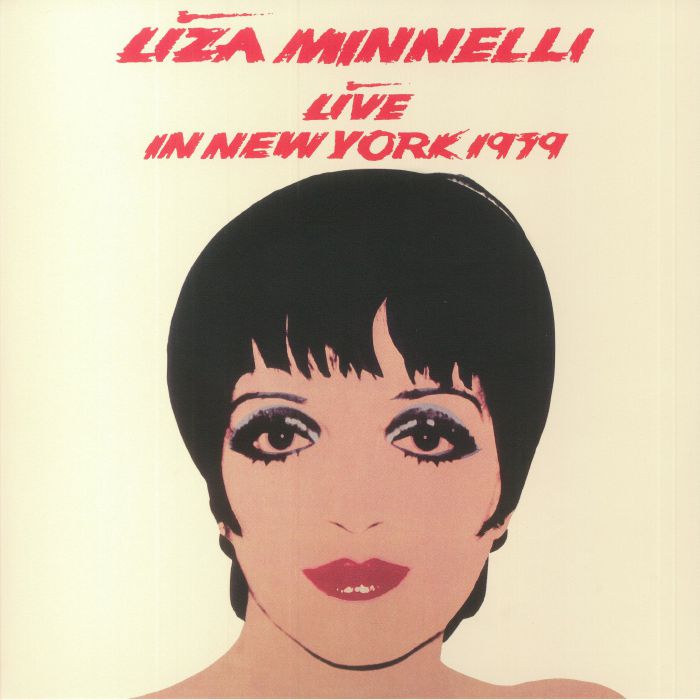 MINNELLI, Liza - Live In New York 1979 (reissue)