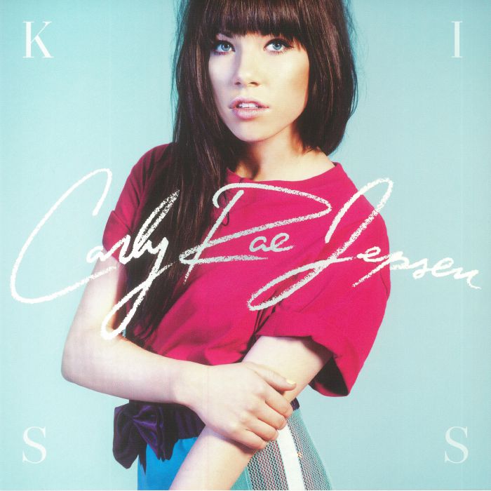 JEPSEN, Carly Rae - Kiss (10th Anniversary Edition)