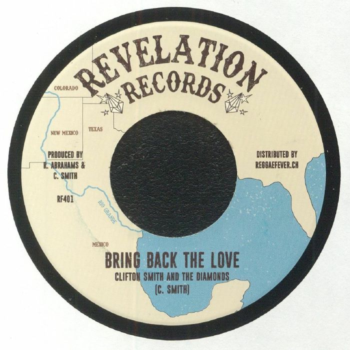 SMITH, Clifton & THE DIAMONDS - Bring Back The Love