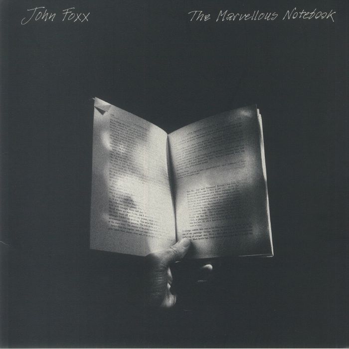 JOHN FOXX - The Marvellous Notebook