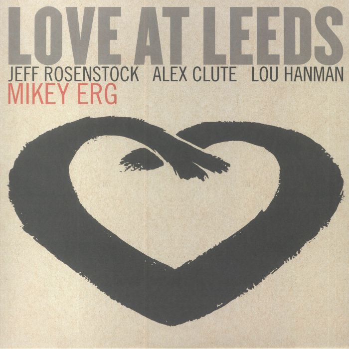 Mikey Erg – Love At Leeds vinyl cover