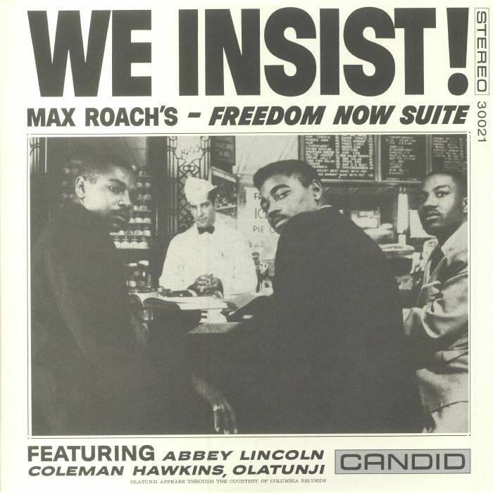 ROACH, Max - We Insist! Max Roach's Freedom Now Suite