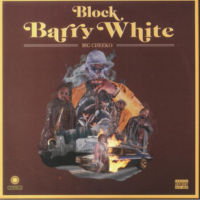 BIG CHEEKO - Block Barry White