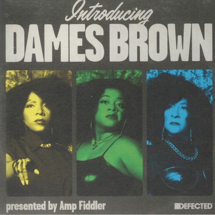 AMP FIDDLER presents DAMES BROWN - Introducing Dames Brown