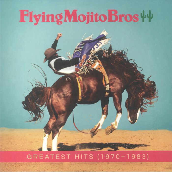 FLYING MOJITO BROS - Greatest Hits 1970-1983