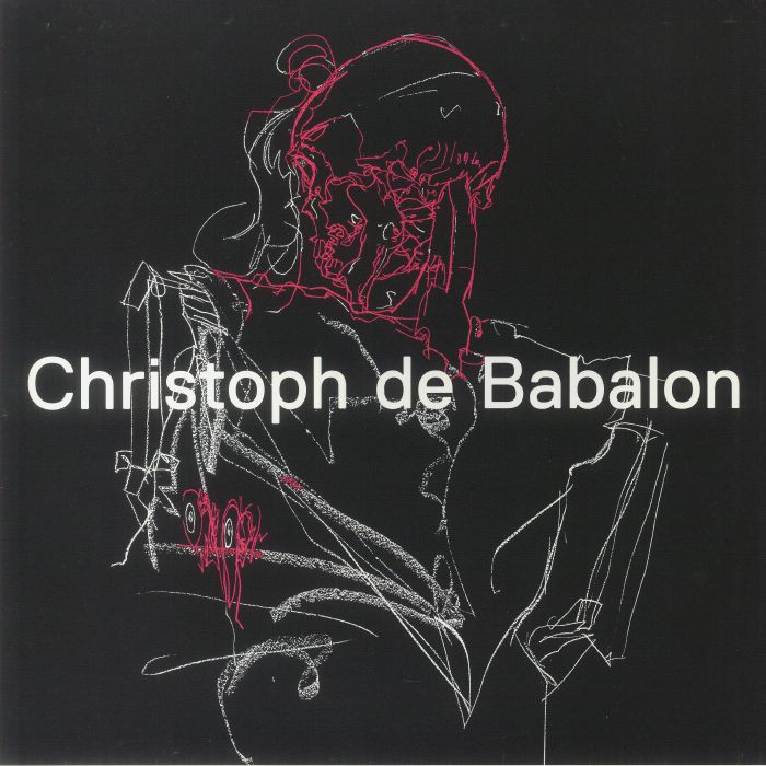 CHRISTOPH DE BABALON - Leaving Time