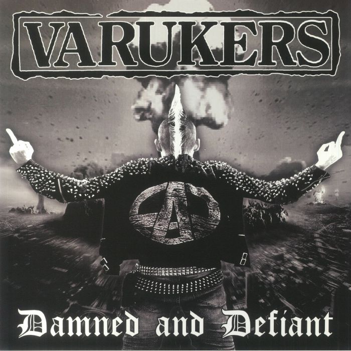 The Varukers – Damned & Defiant vinyl cover