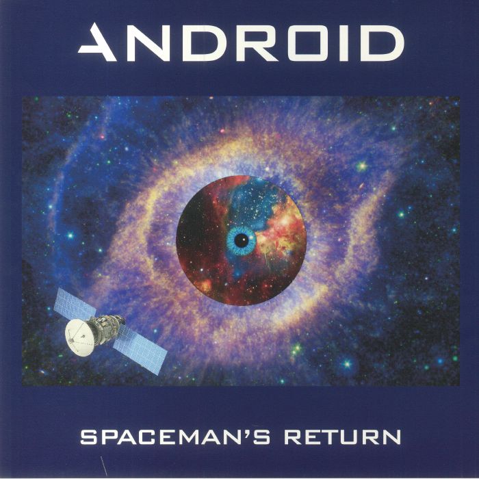 ANDROID - Spaceman's Return