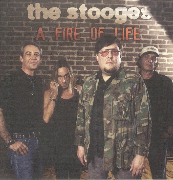 STOOGES, The - A Fire Of Life