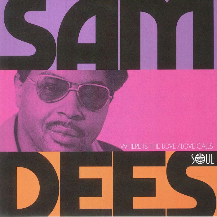 DEES, Sam - Where Is The Love