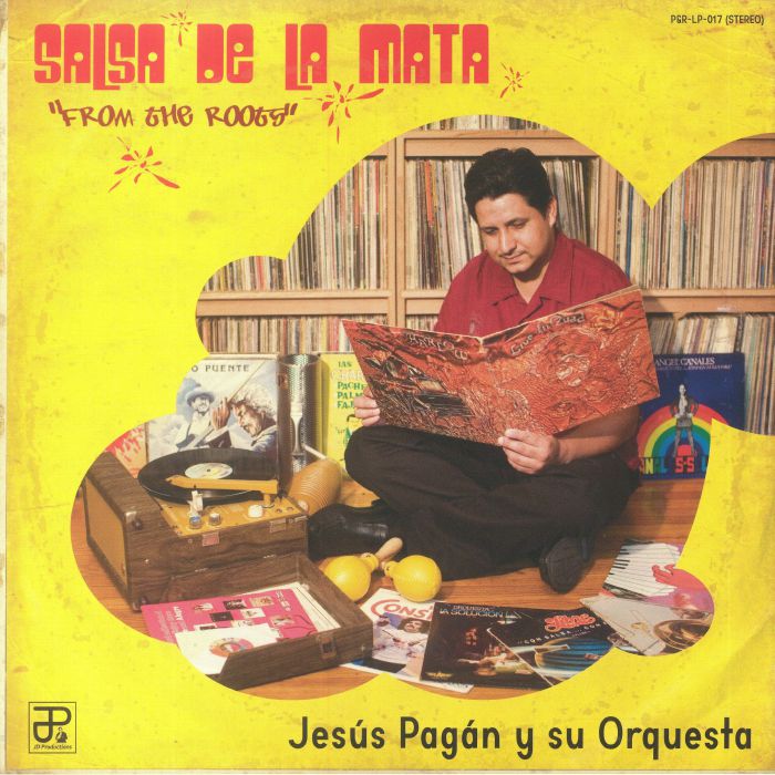 PAGAN Y SU ORQUESTA, Jesus - Salsa De La Mata: From The Roots