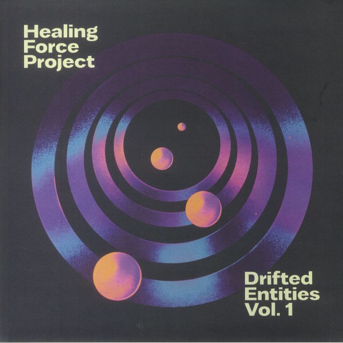 HEALING FORCE PROJECT - Drifted Entities Vol 1