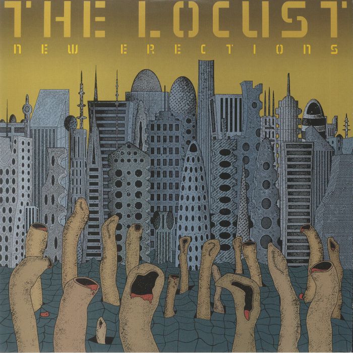 LOCUST, The - New Erections (reissue)
