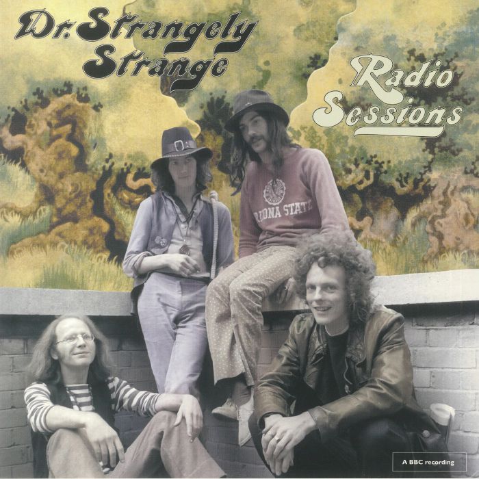 DR STRANGELY STRANGE - Radio Sessions