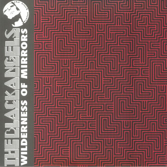 BLACK ANGELS, The - Wilderness Of Mirrors