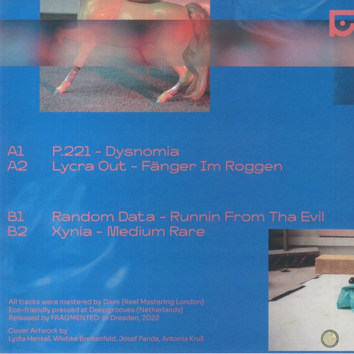 P221/LYCRA OUT/RANDOM DATA/XYNIA - Fragmented: Bodies