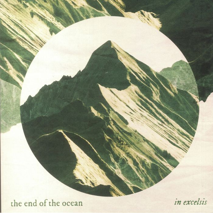 END OF THE OCEAN, The - In Excelsis