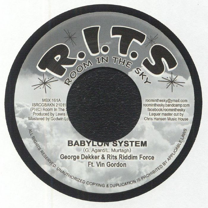 DEKKER, George/THE RITS RIDDIM FORCE feat VIN GORDON - Babylon System
