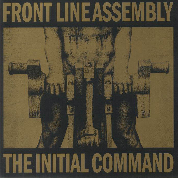 FRONT LINE ASSEMBLY - The Initial Command
