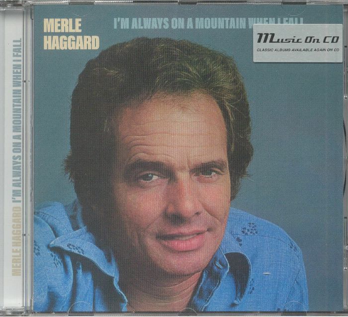 HAGGARD, Merle - I'm Always On A Mountain When I Fall