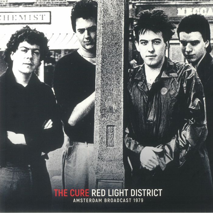 CURE, The - Red Light District: Amsterdam Broadcast 1979