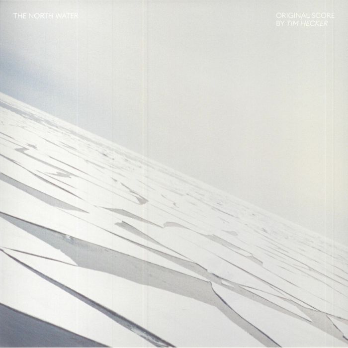 Tim Hecker – The North Water (Soundtrack) vinyl cover