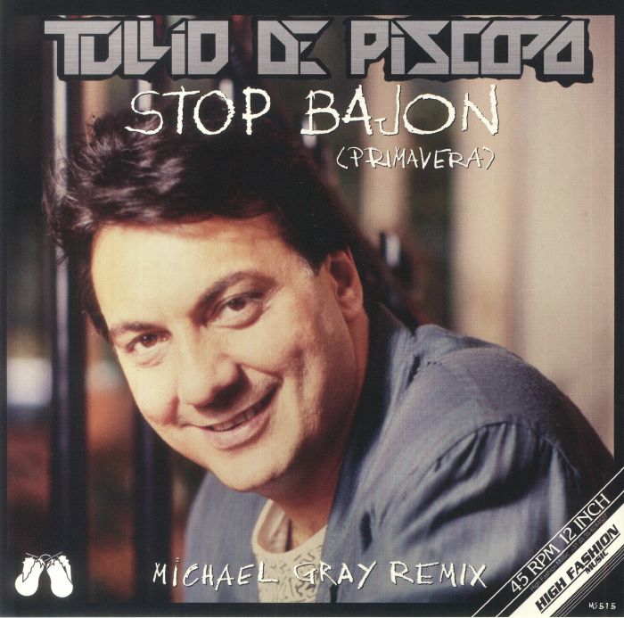 DE PISCOPO, Tullio - Stop Bajon (Primavera) (Michael Gray remix)