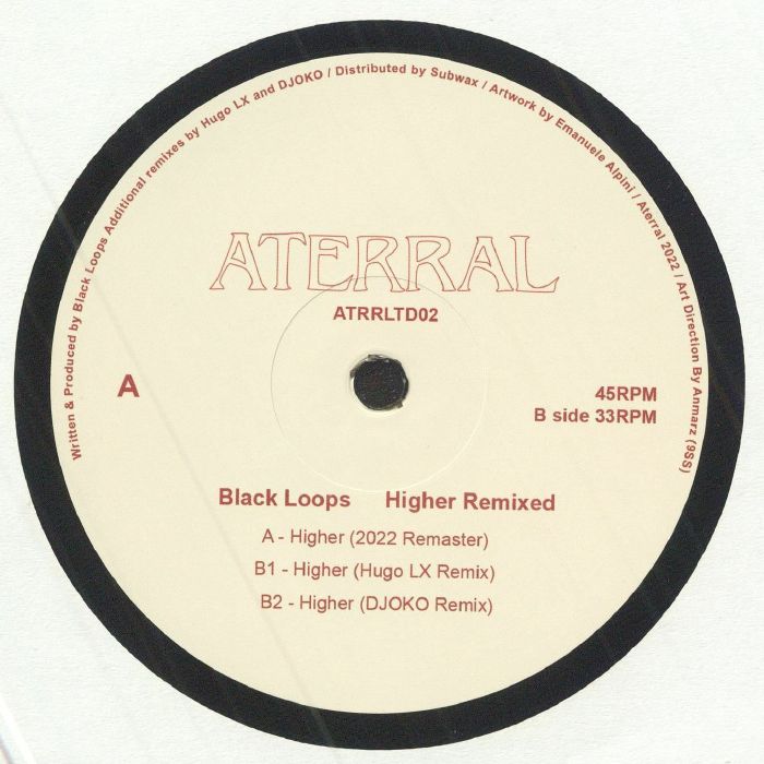 BLACK LOOPS - Higher Remixed