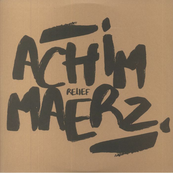Achim Maerz – Relief vinyl cover