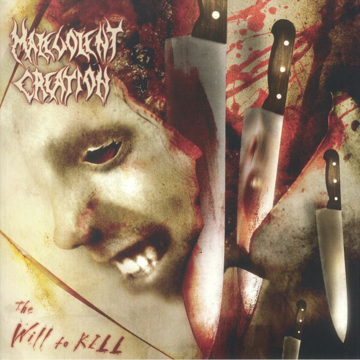 MALEVOLENT CREATION - The Will To Kill (reissue)
