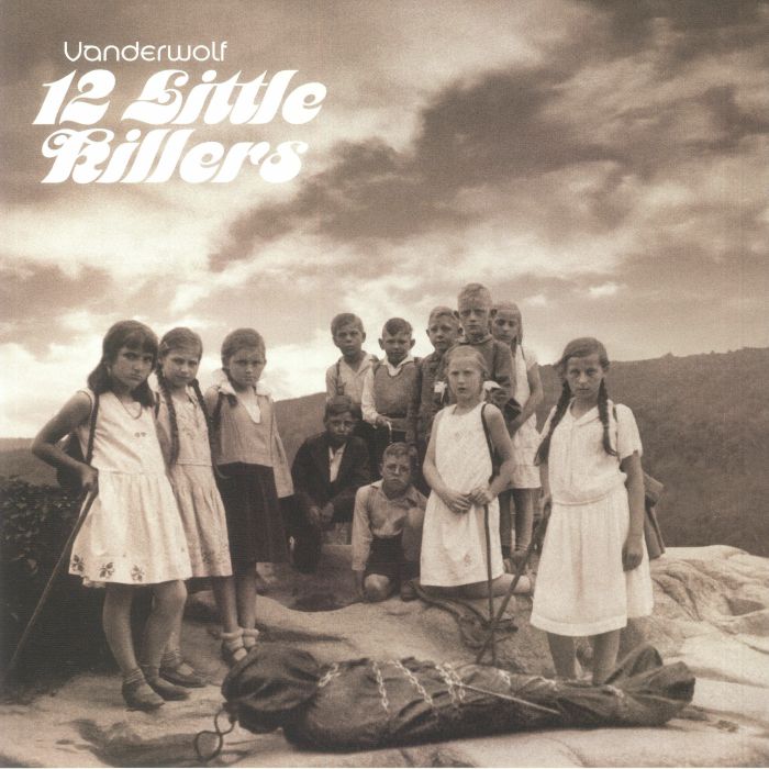 Vanderwolf – 12 Little Killers vinyl cover