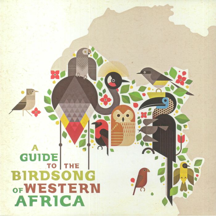 VARIOUS - A Guide To The Birdsong Of Western Africa