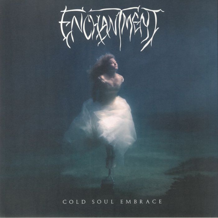 ENCHANTMENT - Cold Soul Embrace