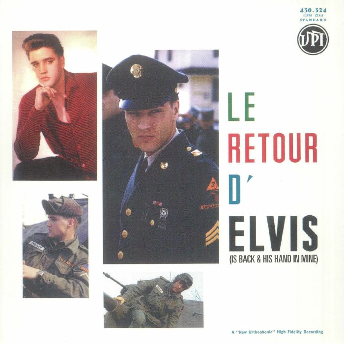 PRESLEY, Elvis - Le Retour D'Elvis: Is Back & His Hand In Mine