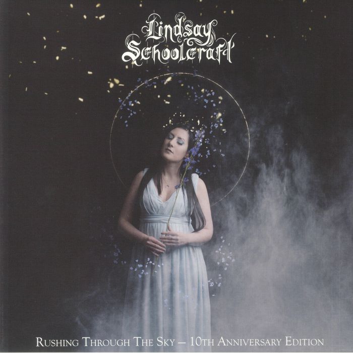 LINDSAY SCHOOLCRAFT - Rushing Through The Sky (10th Anniversary Edition)