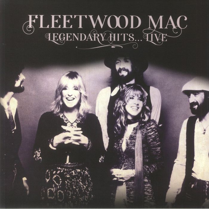 FLEETWOOD MAC - Legendary Hits Live Vinyl at Juno Records.