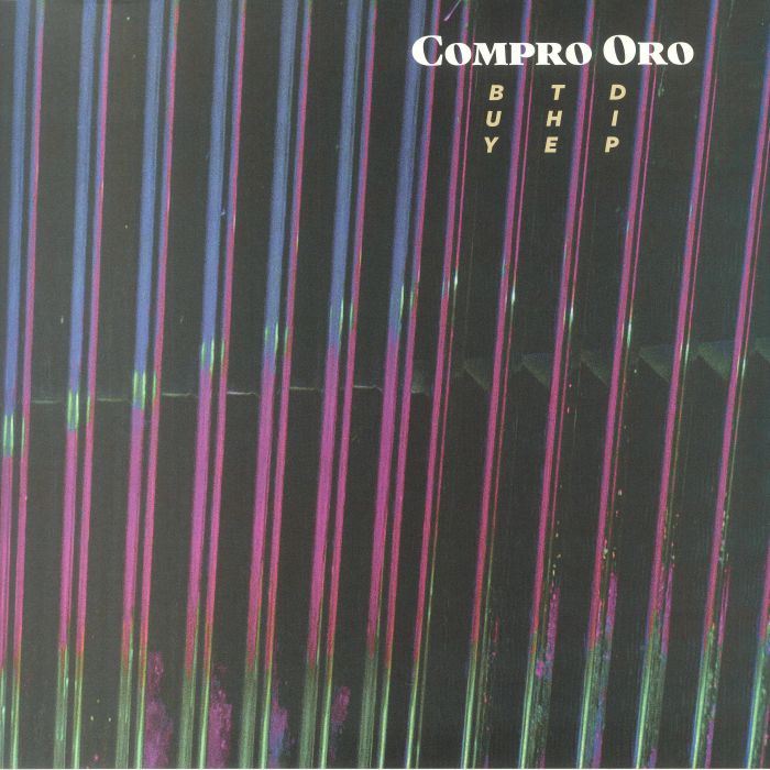 Compro Oro – Buy The Dip vinyl cover