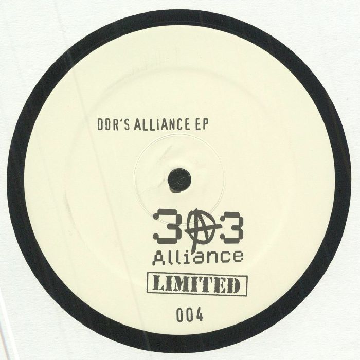DDR - 303 Alliance Limited 004: DDR's Alliance EP