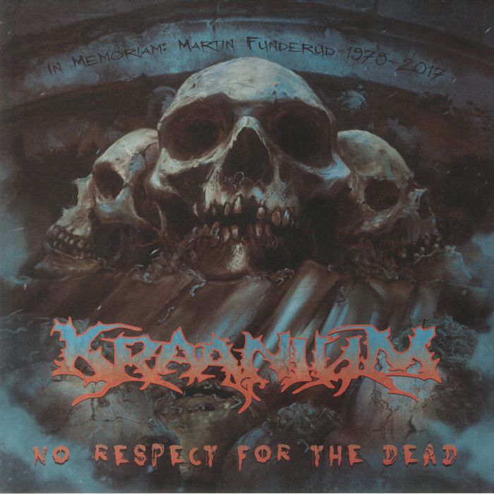 KRAANIUM - No Respect For The Dead
