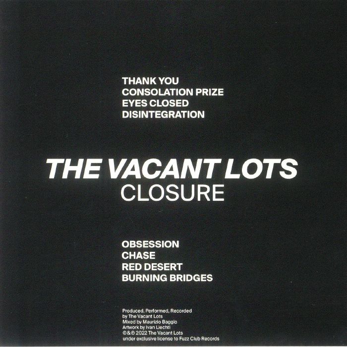 VACANT LOTS, The - Closure