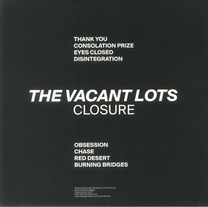 VACANT LOTS, The - Closure