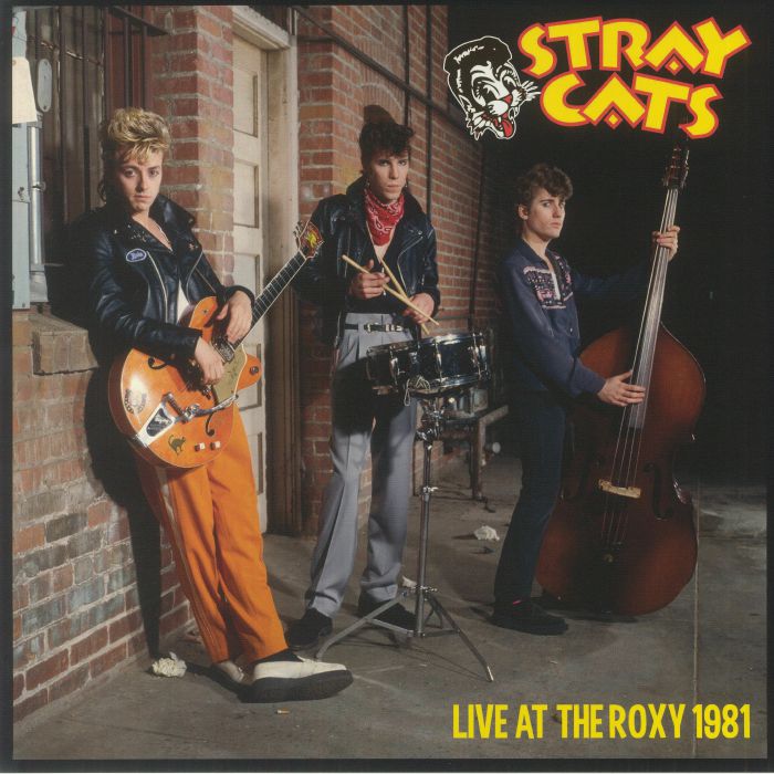 STRAY CATS - Live At The Roxy 1981 (reissue)