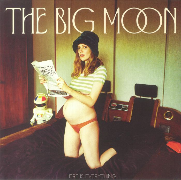 The Big Moon – Here Is Everything vinyl cover