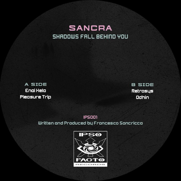 SANCRA - Shadows Fall Behind You