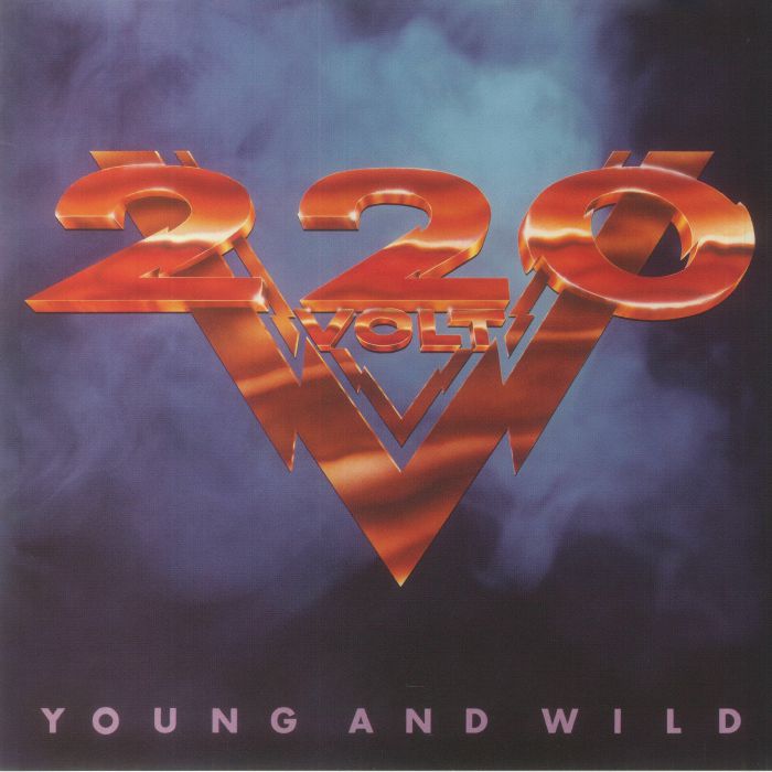 220 VOLT - Young & Wild (reissue)