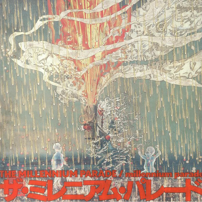 MILLENNIUM PARADE - The Millennium Parade