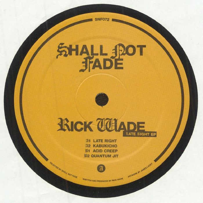 WADE, Rick - Late Right EP