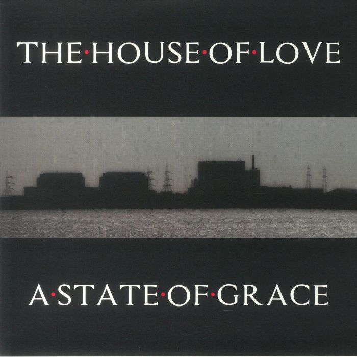 The House Of Love – A State Of Grace vinyl cover
