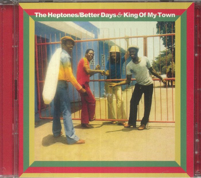 HEPTONES, The - Betters Days & King Of My Town